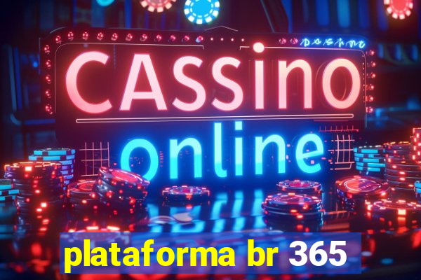 plataforma br 365